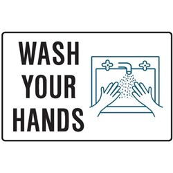 Brady Safety Sign Wash Your Hands (With Picto) 600W x 450mmH Poly White/Black/Blue